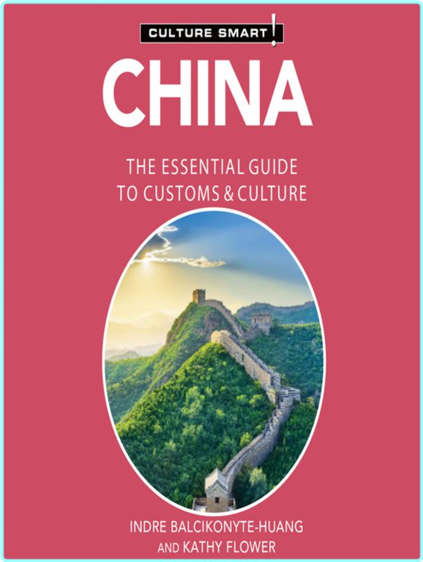 China Culture Smart! The Essential Guide To Customs & Culture [Audiobook] (Kathy Flower)