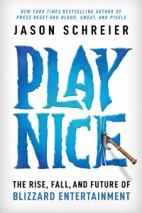 The cover for Play Nice