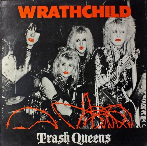 [Image: wrathchild-trash-queens-Cover-Art.jpg]