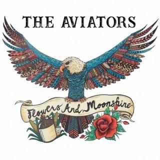 The Aviators - Flowers and Moonshine (2018).mp3 - 320 Kbps