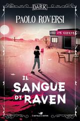Paolo Roversi – Il sangue di Raven (2024)