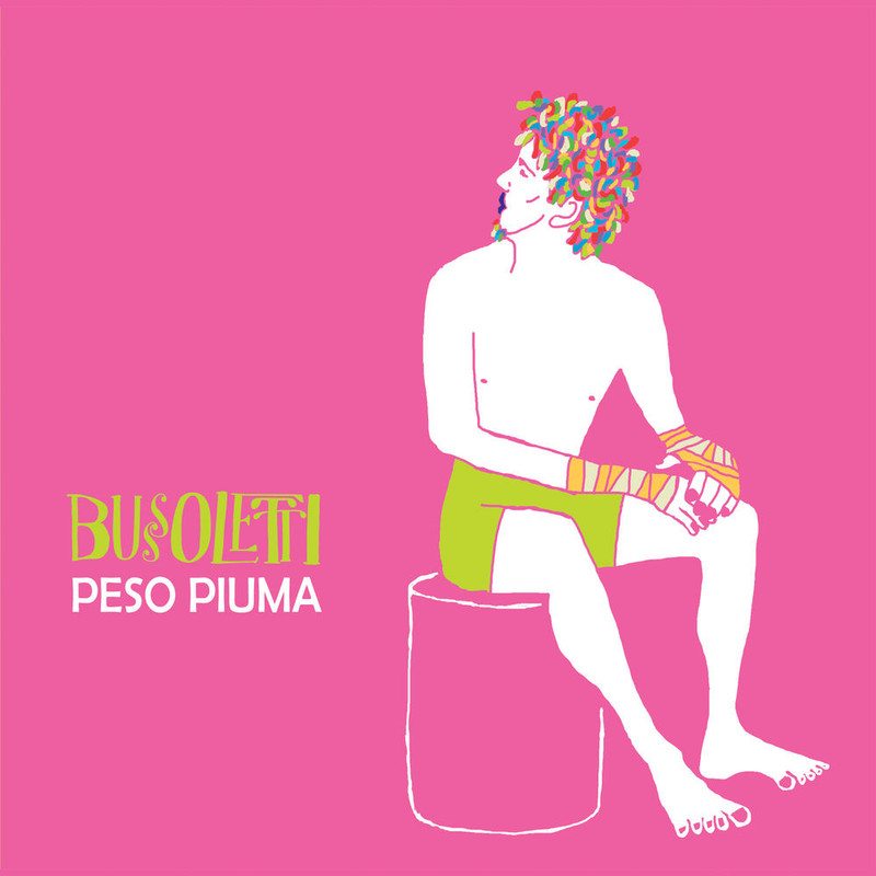 Bussoletti - Peso Piuma (3 di 3) [Album] (2019) .mp3 -320 Kbps
