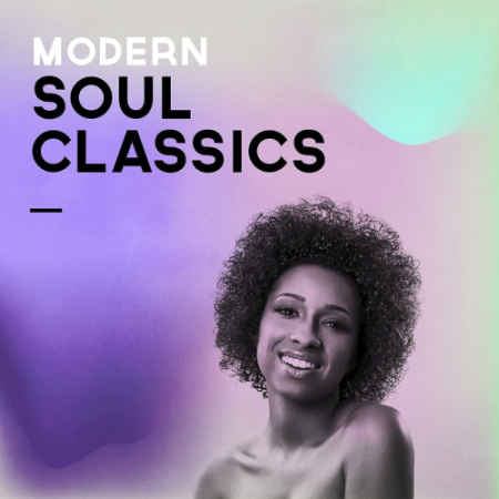 6d06afc2 7cd5 40cb ad75 743c712a59d1 - VA -  Modern Soul Classics (2019)