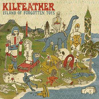 Kilfeather - Island Of Forgotten Toys (2020).mp3 - 320 Kbps