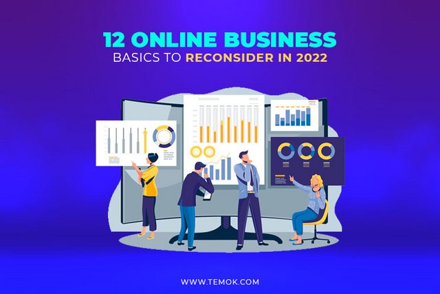[Image: 12_Online_Business_Basics_to_Reconsider_in_2022.jpg]
