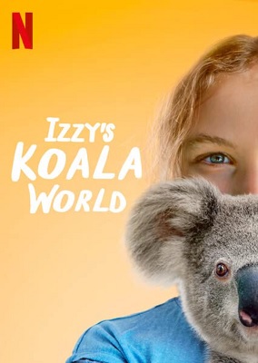 Izzy nel mondo dei koala - Stagione 1/2 (2020/2021) [Completa] DLMux 1080p E-AC3+AC3 ITA ENG SUBS