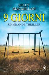 Gilly MacMillan – 9 Giorni (2015)