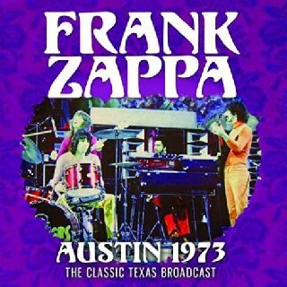 Frank Zappa - Austin 1973 (2020) .Flac