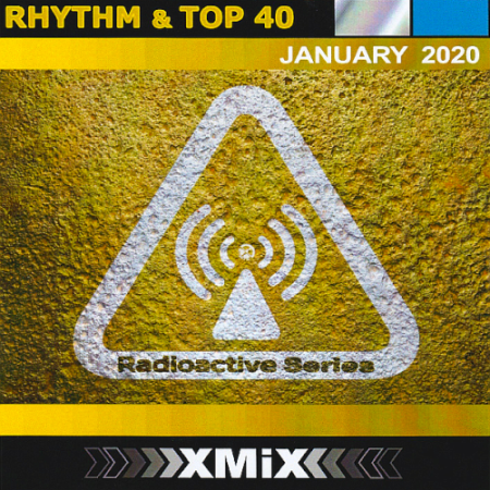 VA - X-Mix Radioactive Rhythm & Top 40 Volume 290 (January 2020)