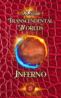 S.K. Stone - Transcendetal Worlds - Inferno (2023)