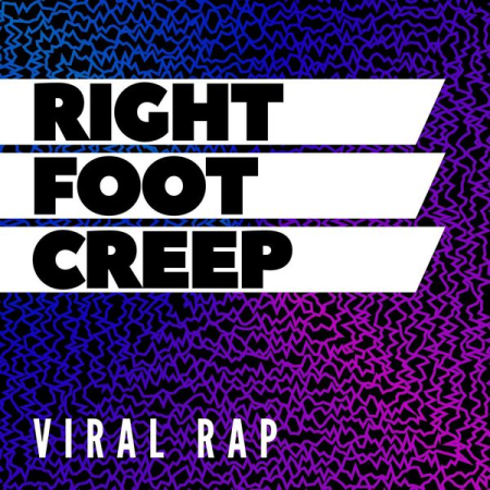 VA - Right Foot Creep - Viral Rap (2023)