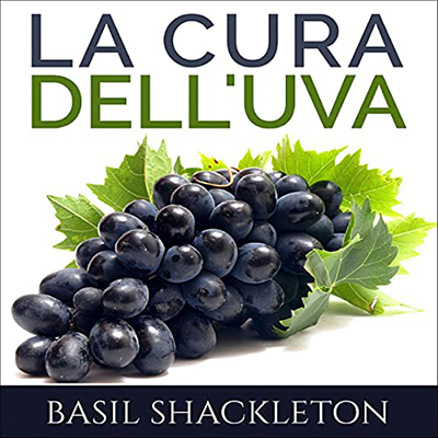 Basil Shackleton - La cura dell'uva (2021) (mp3 - 64 kbps)