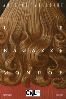 Antoine Volodine - Le ragazze Monroe (2023)