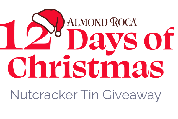 Win Limited Edition Almond Roca Nutcracker Tin in Daily Giveaway (60 Prizes) Win Limited Edition Almond Roca Nutcracker Tin in Daily Giveaway (60 Prizes)