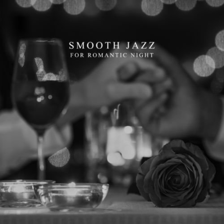 Jazz Sax Lounge Collection - Smooth Jazz for Romantic Night Sensual Saxophone Music for Lovers (2021)