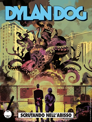 Dylan Dog N.408 - Scrutando Nell'Abisso (Settembre 2020)
