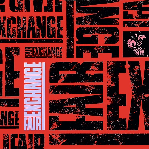 Fair Exchange - Fair Exchange 1989 Reissue 2023