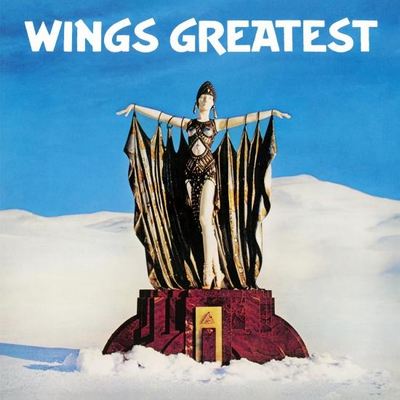 Paul McCartney And Wings - Wings Greatest (1978) [2020, Remastered, CD-Quality + Hi-Res] [Official Digital Release]