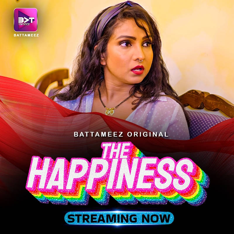  The Happiness (2024) UNRATED 1080p HEVC HDRip Battameez S01E01T02 Hot Series [400MB] Full Movie Download