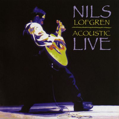 Nils Lofgren - Acoustic Live (1997) [2016, Remastered, Hi-Res SACD Rip]