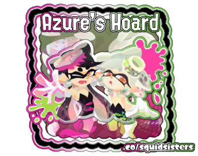 A graphic of the Squid Sisters, Callie and Marie, from Splatoon. It says, 'Azure's Hoard' at the top, and '.co/squidsisters' at the bottom. Made by @knigato on tumblr.