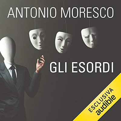 Antonio Moresco - Gli esordi (2021) (mp3 - 128 kbps)