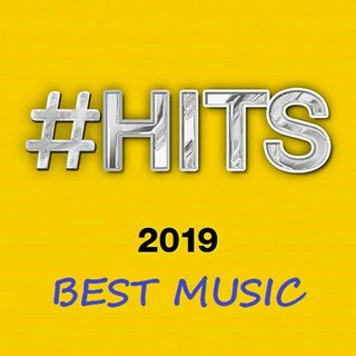 Hits Best Music 2019 [VOL. 1-62] (2019) .mp3 - 320 kbps