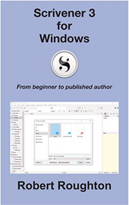 Scrivener 3 for Windows: From beginner to published author