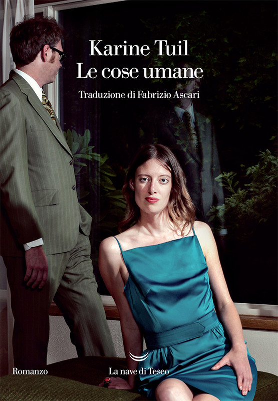 Karine Tuil – Le cose umane (2021)