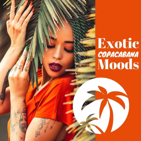 Various Artists - Exotic Copacabana Moods (2020)