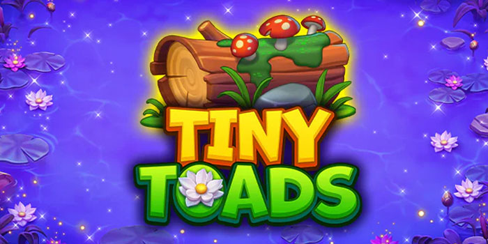 Slot Tiny ToadsTips Agar Jackpot Bermain Slot Tiny Toads di Situs Sultanslot365