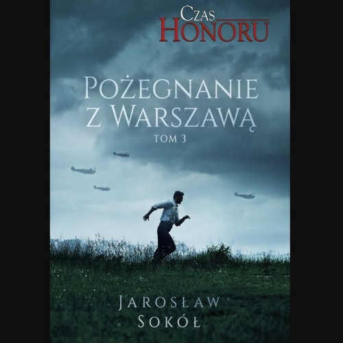 Sokół Jarosław - Cykl: Czas honoru (tom 1-3)