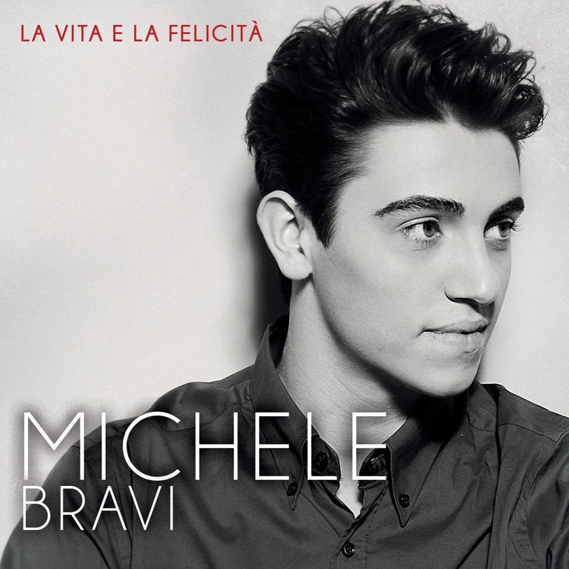 Michele Bravi - La vita e la felicità (2013) .Mp3 -320 Kbps