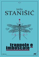 Saša Stanišić – Trappole e imboscate (2020)