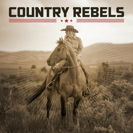 VA - Country Rebels [Explicit] (2022)