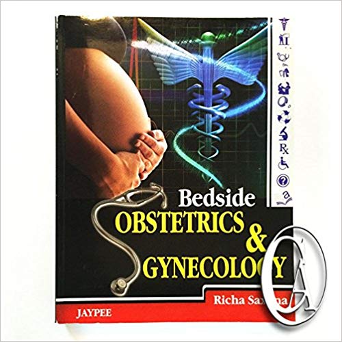 Bedside Obstetrics and Gynecology 1st Edition