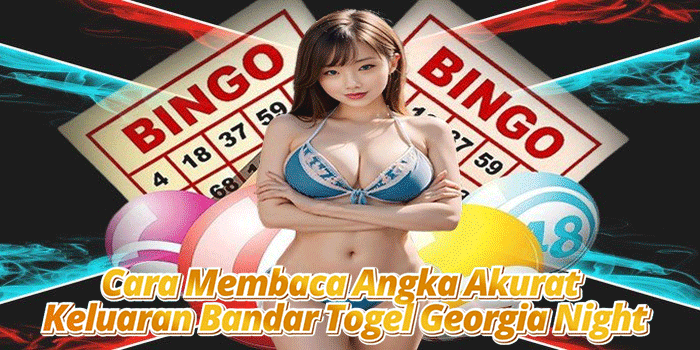 Togel Georgia Night