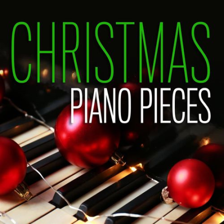 Various Artists - Christmas Piano Pieces (2020)