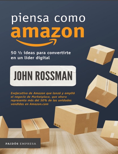 Piensa como Amazon - John Rossman (PDF + Epub) [VS]