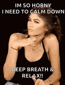 zendaya-let-me-calm-down.gif