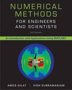 Numerical Methods for Engineers and Scientists: An Introduction with Applications using MATLAB