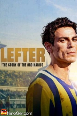 Lefter: Die Geschichte der Fußballlegende Ordinarius (2025)