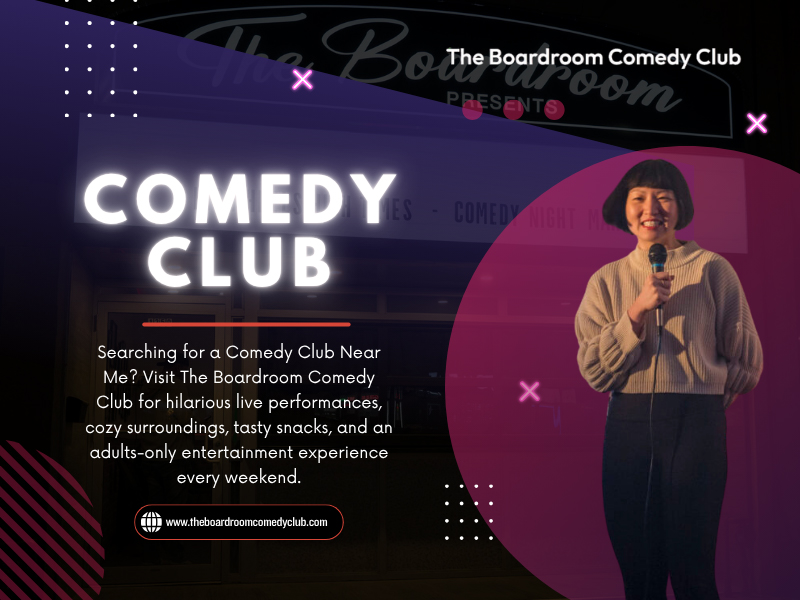 Comedy Club Near Me