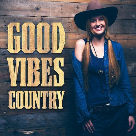 VA - Good Vibes Country (2022)
