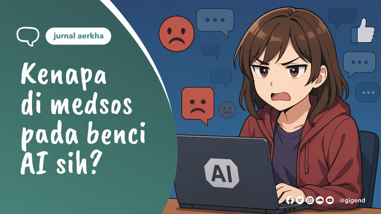 Thumbnail - Kenapa Banyak Orang Membenci Produk Buatan AI di Sosial Media?