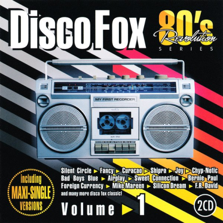8400d398 4a7c 40d6 b92c 392a76fa7fb8 - VA - 80's Revolution - Disco Fox Volume 1 [2CDs] (2010)