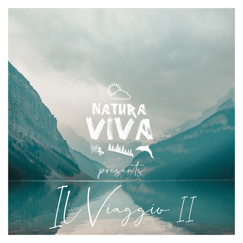 VA - Natura Viva presents "Il Viaggio 2" (2020) mp3 320 Kbps