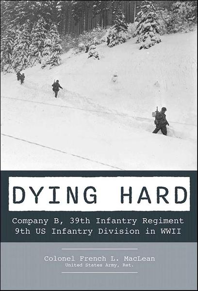 [Kép: Dying-Hard-Company-B-39th-Infantry-Regim...n-WWII.jpg]