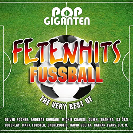 VA - Pop Giganten - Fetenhits Fussball (The Very Best Of) (2021)