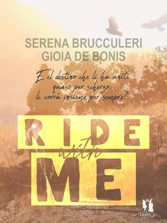 Gioia De Bonis, Serena Brucculeri - Ride with me (2024)